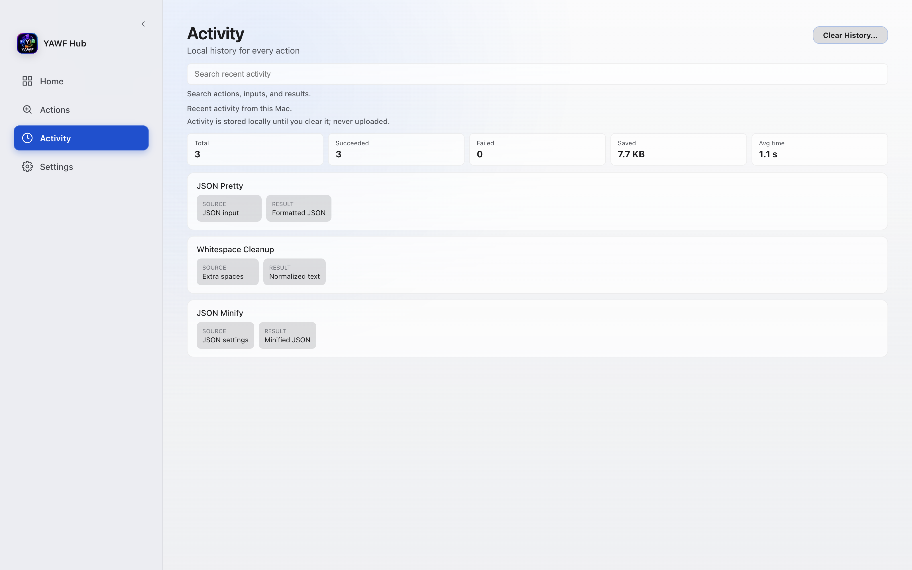 YAWF Hub Activity showing verified local results ready to run again